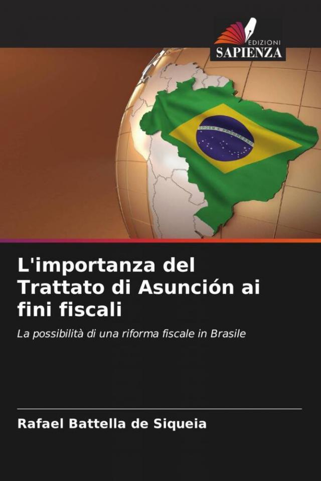 L'importanza del Trattato di Asunción ai fini fiscali