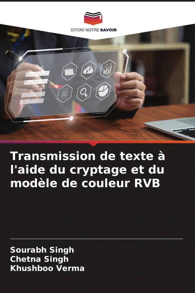 Transmission de texte à l'aide du cryptage et du modèle de couleur RVB