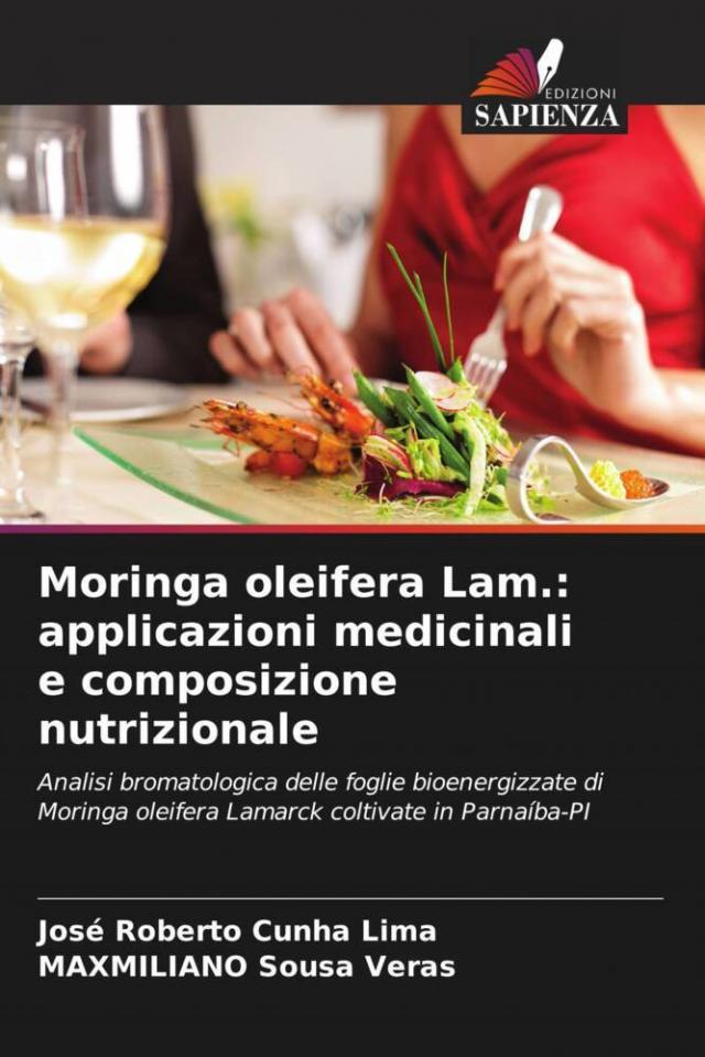 Moringa oleifera Lam.: applicazioni medicinali e composizione nutrizionale