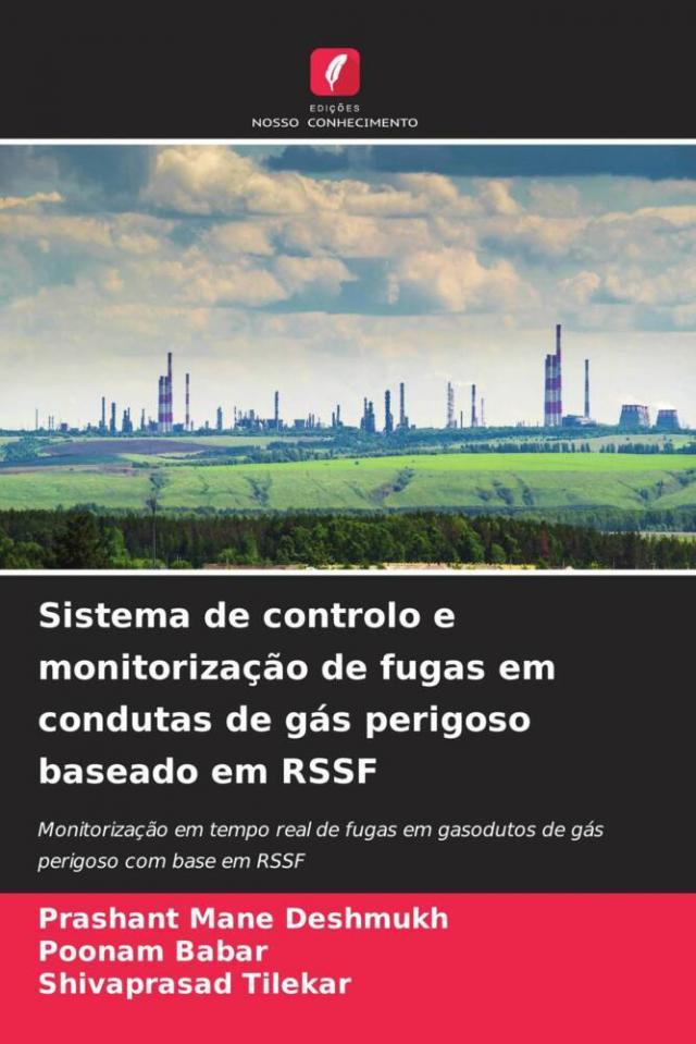 Sistema de controlo e monitorização de fugas em condutas de gás perigoso baseado em RSSF