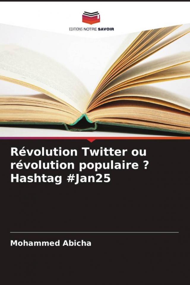 Révolution Twitter ou révolution populaire ? Hashtag #Jan25