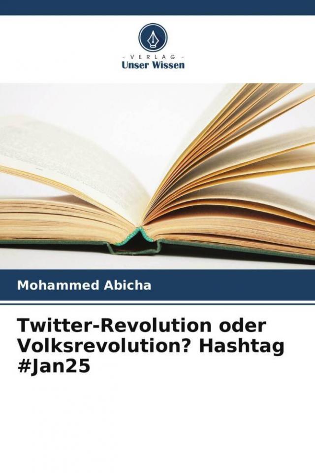 Twitter-Revolution oder Volksrevolution? Hashtag #Jan25