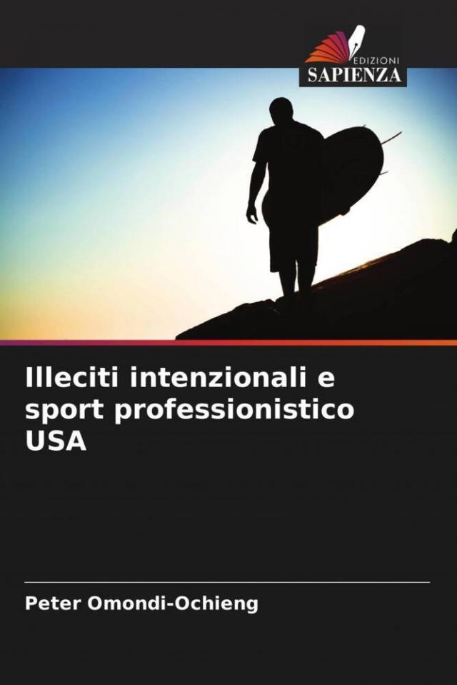Illeciti intenzionali e sport professionistico USA