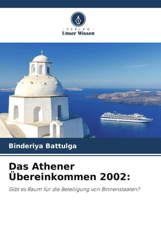 Das Athener Übereinkommen 2002: