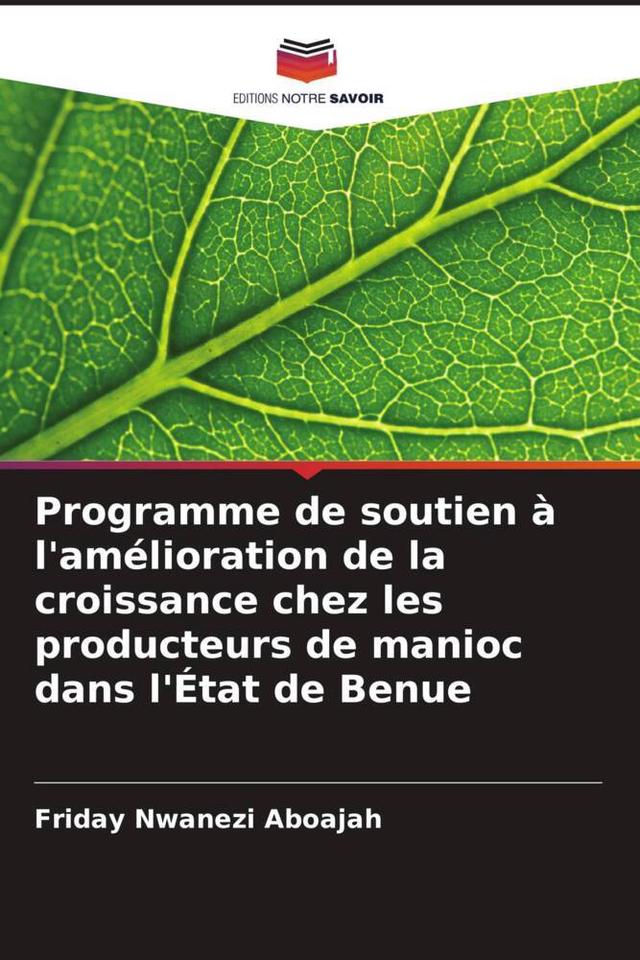 Programme de soutien à l'amélioration de la croissance chez les producteurs de manioc dans l'État de Benue