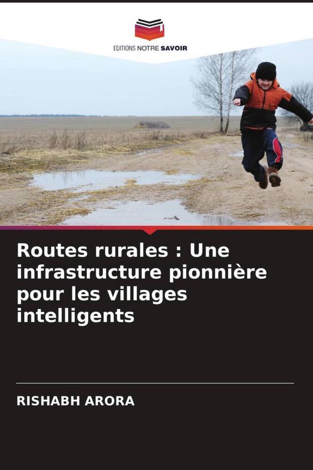 Routes rurales : Une infrastructure pionnière pour les villages intelligents