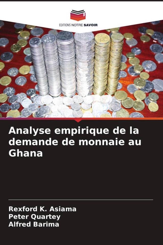 Analyse empirique de la demande de monnaie au Ghana