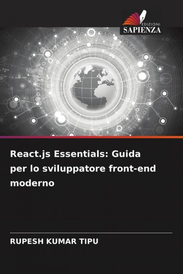 React.js Essentials: Guida per lo sviluppatore front-end moderno