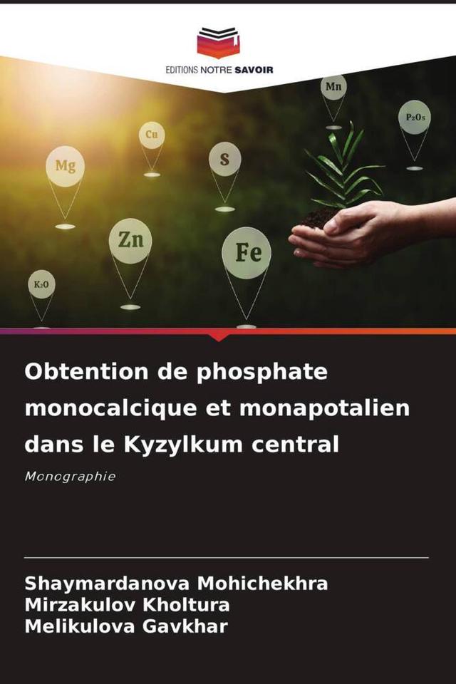 Obtention de phosphate monocalcique et monapotalien dans le Kyzylkum central