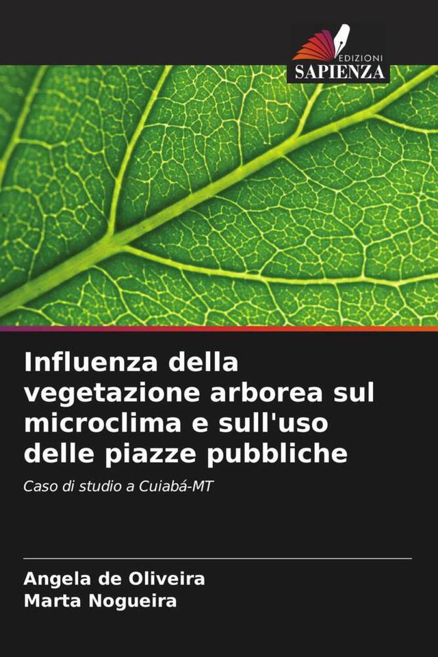 Influenza della vegetazione arborea sul microclima e sull'uso delle piazze pubbliche