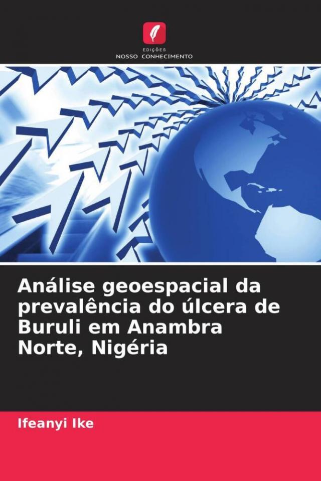 Análise geoespacial da prevalência do úlcera de Buruli em Anambra Norte, Nigéria