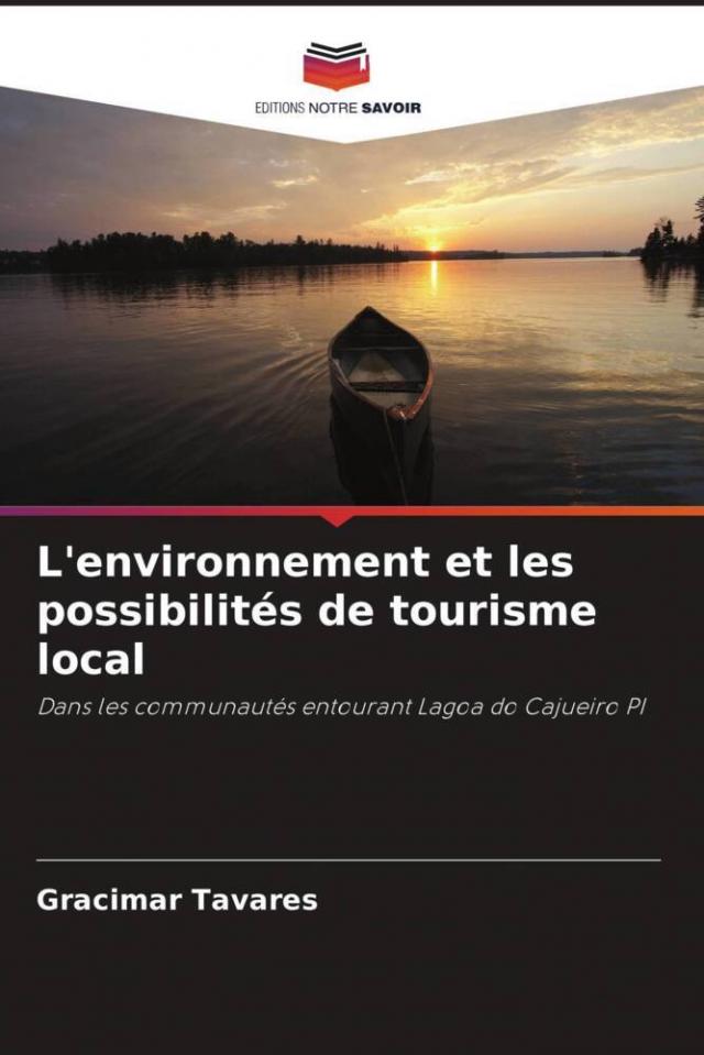 L'environnement et les possibilités de tourisme local