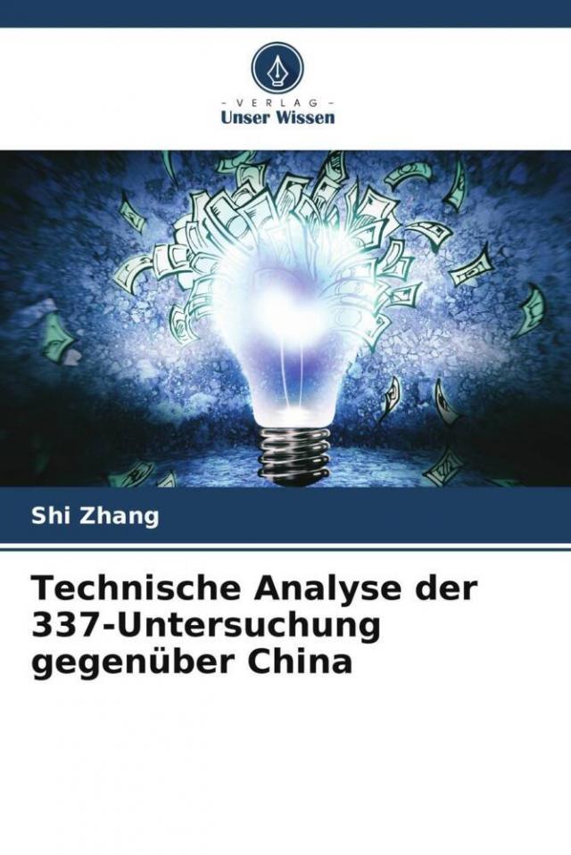 Technische Analyse der 337-Untersuchung gegenüber China