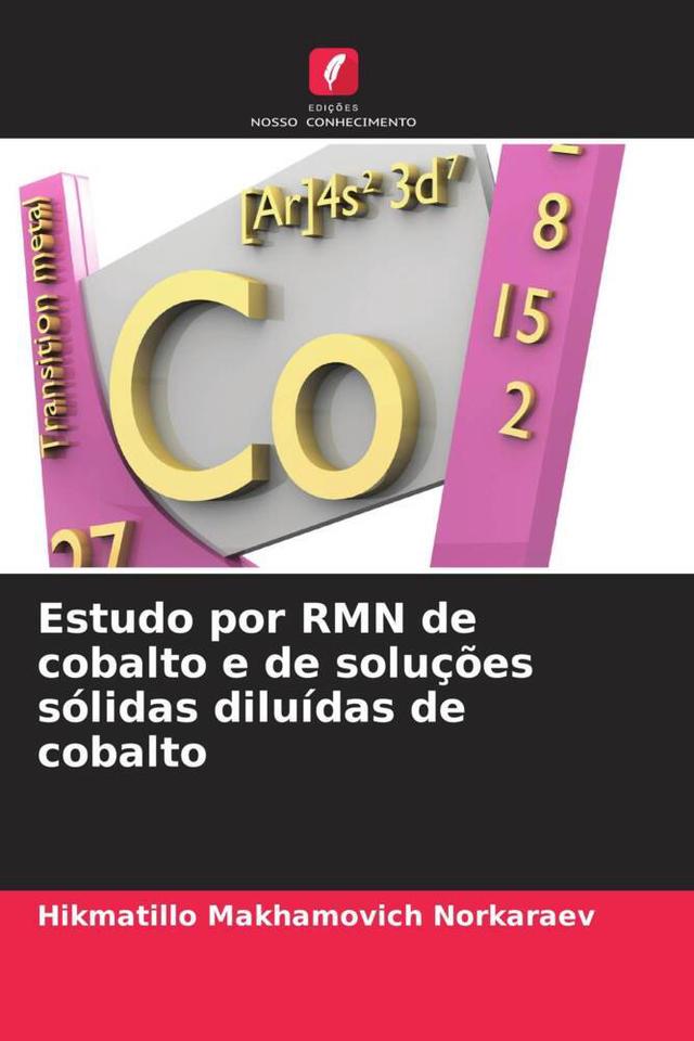 Estudo por RMN de cobalto e de soluções sólidas diluídas de cobalto