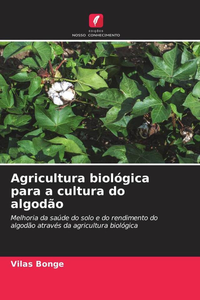 Agricultura biológica para a cultura do algodão