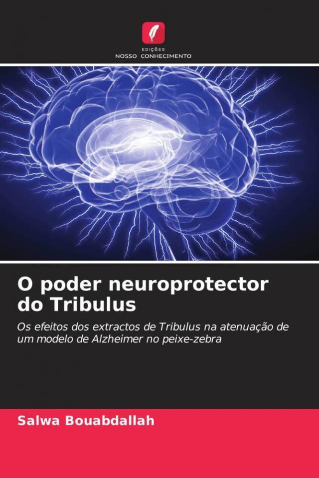 O poder neuroprotector do Tribulus