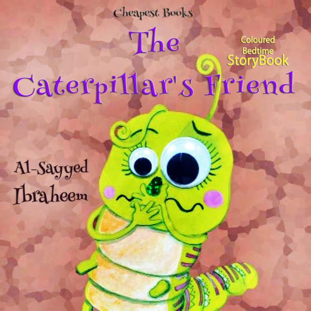 The Caterpillar's Friend