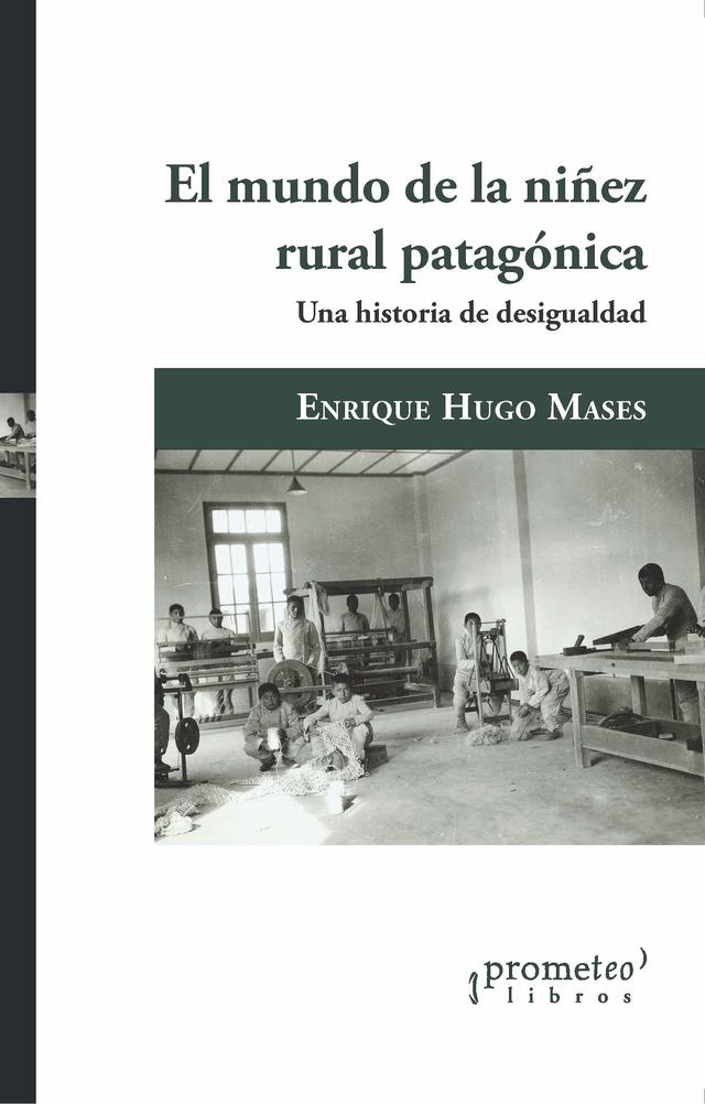 El mundo de la niñez rural patagónica