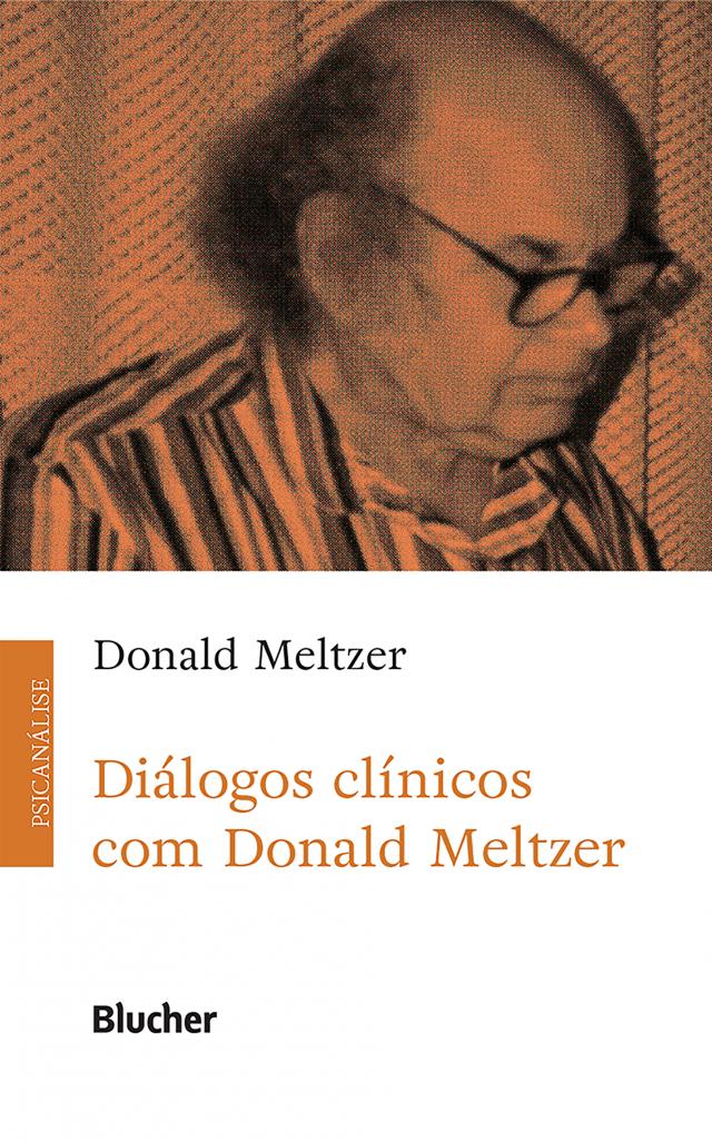 Diálogos clínicos com Donald Meltzer