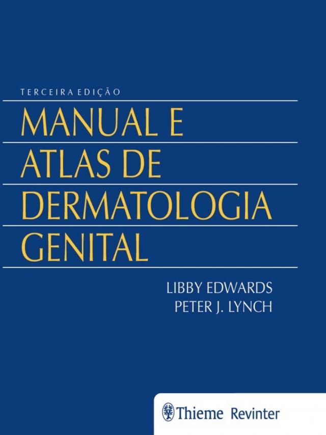 Manual e Atlas de Dermatologia Genital