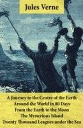 Journey to the Centre of the Earth, Around the World in 80 Days, From the Earth to the Moon, The Mysterious Island & Twenty Thousand Leagues under the Sea