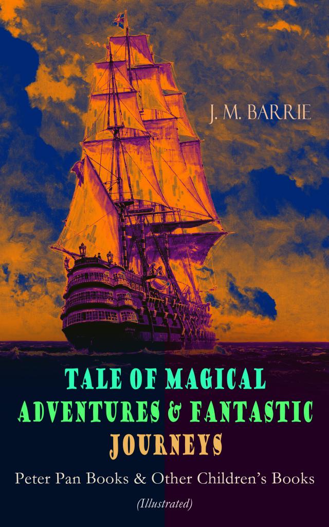 Tales of Magical Adventures & Fantastic Journeys – Peter Pan Books & Other Children's Books