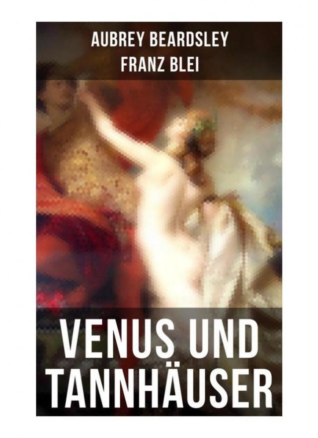 Venus und Tannhäuser