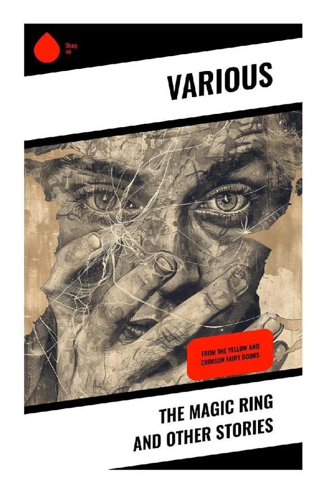The Magic Ring and Other Stories