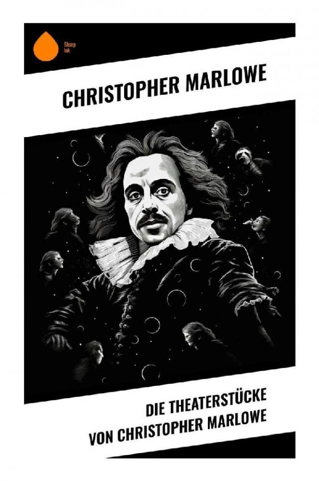 Die Theaterstücke von Christopher Marlowe