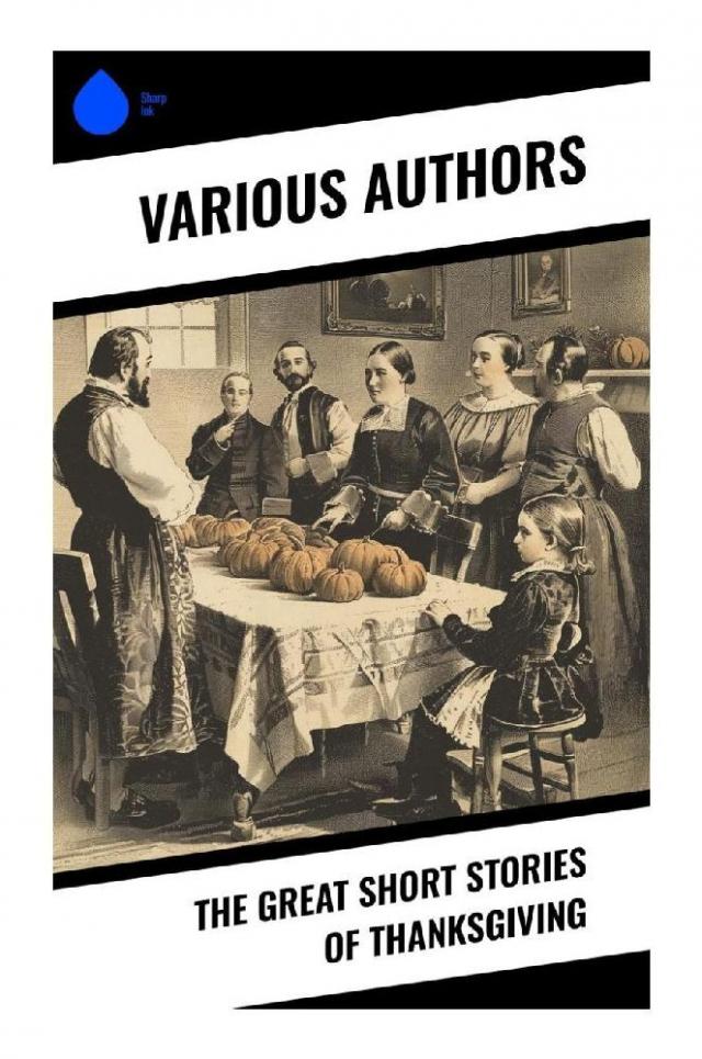 The Great Short Stories of Thanksgiving