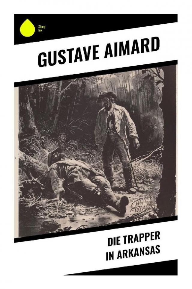 Die Trapper in Arkansas