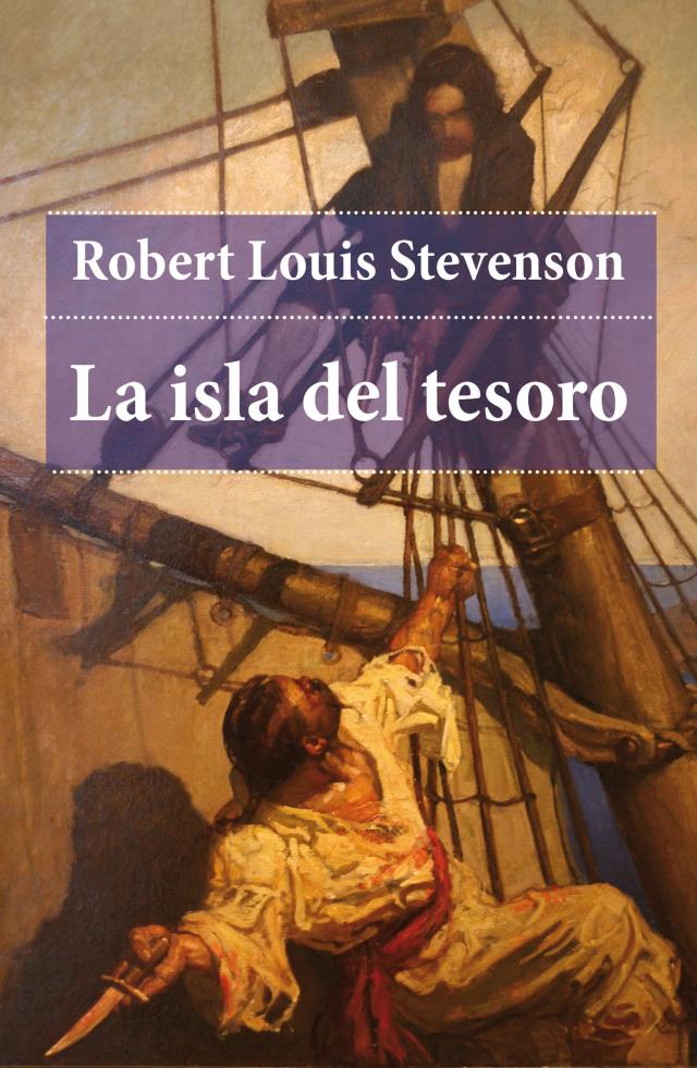 La isla del tesoro von Robert Louis Stevenson - 978-80-7484-205-4