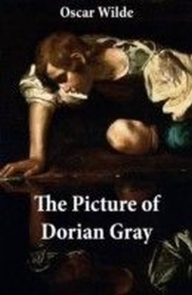 Picture of Dorian Gray (The Original 1890 Uncensored Edition + The Expanded and Revised 1891 Edition)