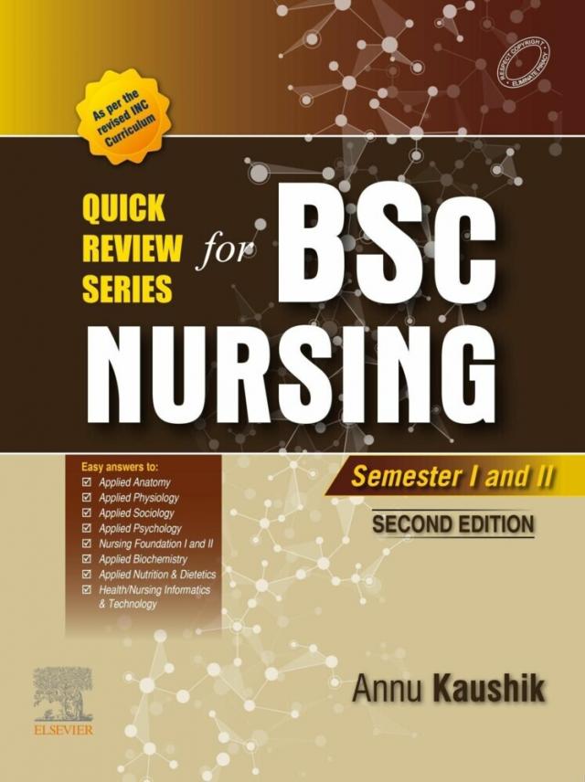 Quick Review Series For B.Sc. Nursing: Semester I and II - E-Book