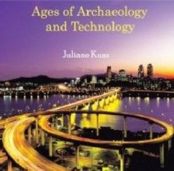 Ages of Archaeology and Technology