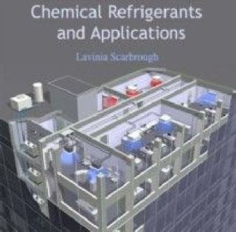 Chemical Refrigerants and Applications
