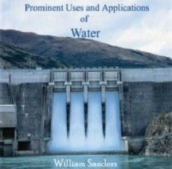 Prominent Uses and Applications of Water