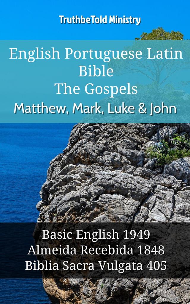 English Portuguese Latin Bible - The Gospels - Matthew, Mark, Luke & John