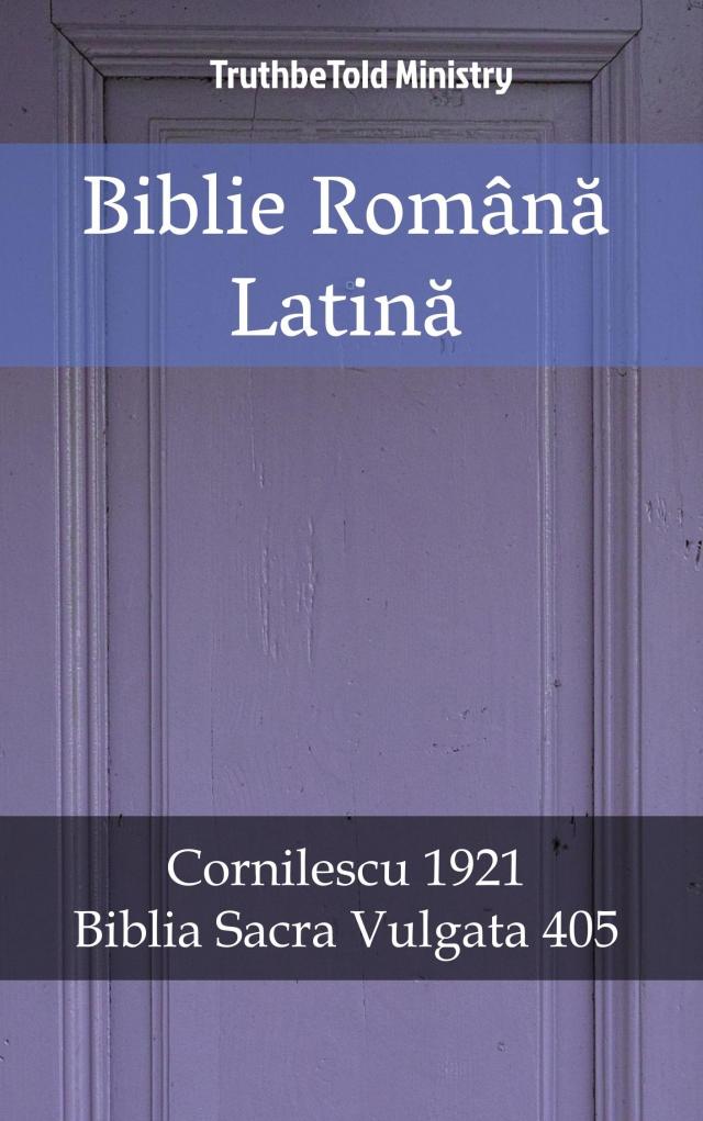 Biblie Română Latină