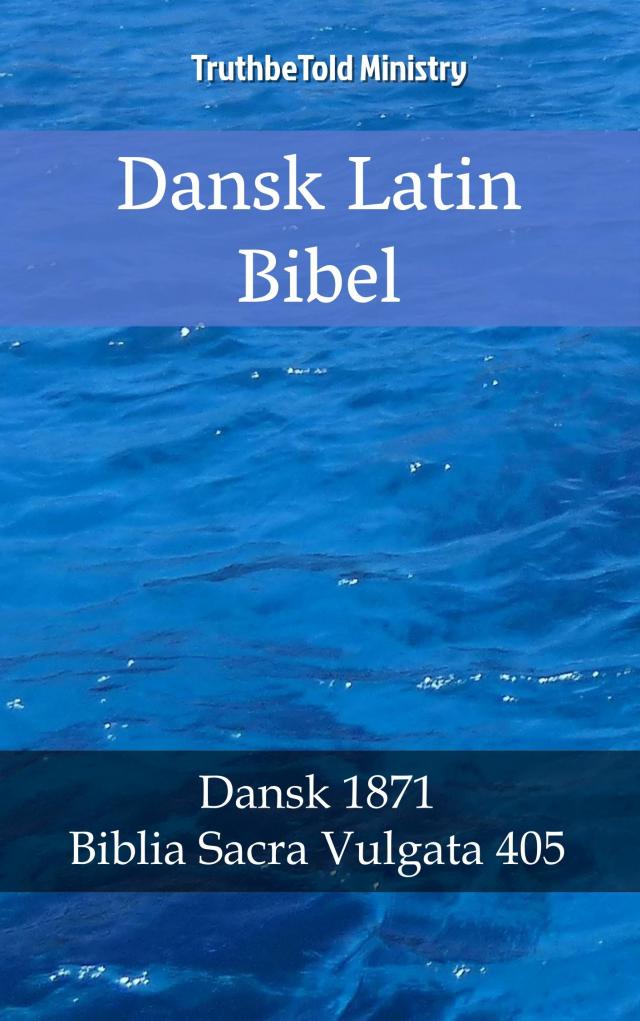 Dansk Latin Bibel