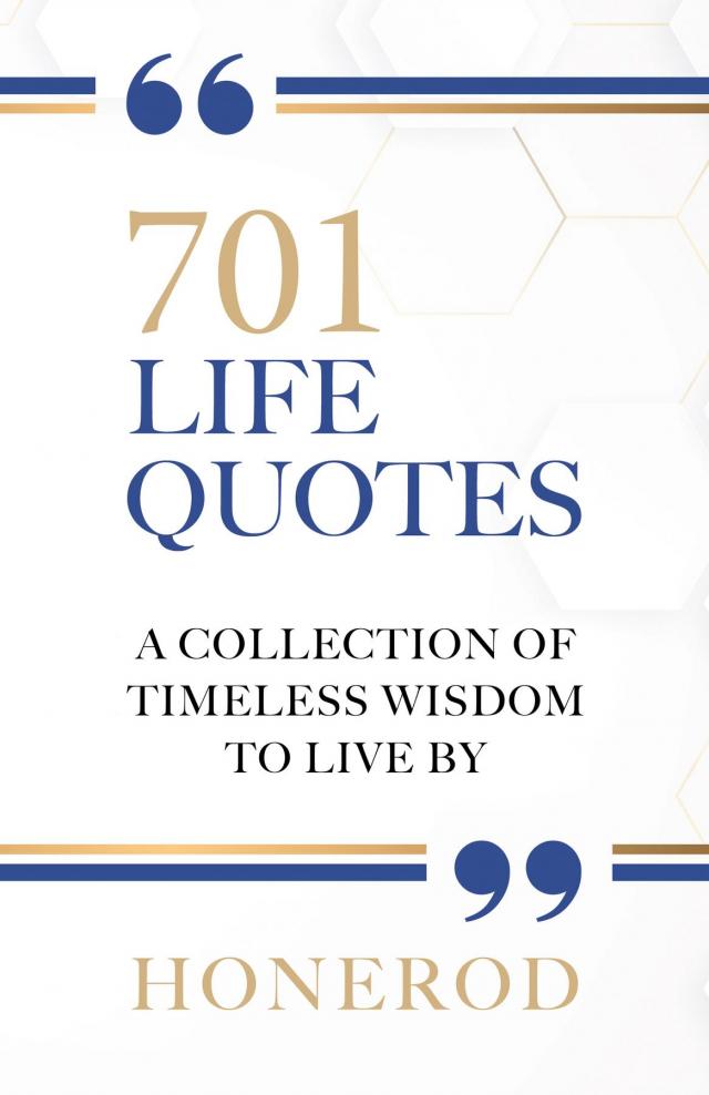 701 LIFE QUOTES