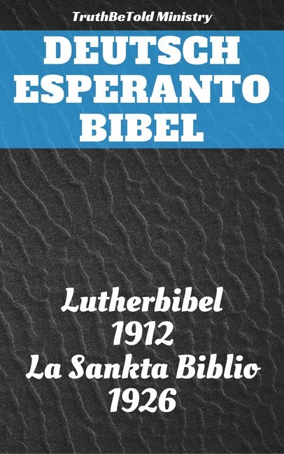 Deutsch Esperanto Bibel