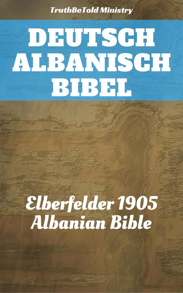 Deutsch Albanisch Bibel