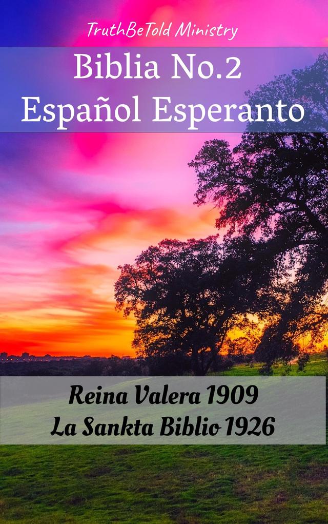Biblia No.2 Español Esperanto