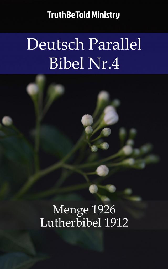 Deutsch Parallel Bibel Nr.4