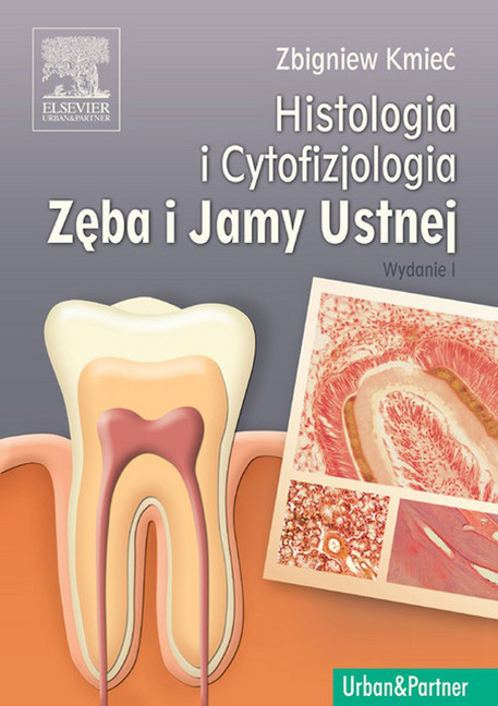 Histologia i cytofizjologia zeba i jamy ustnej