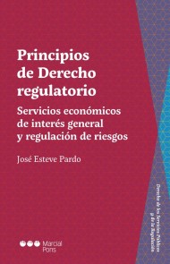 Principios de Derecho regulatorio Derecho de los Servicios Públicos y de la Regulación  