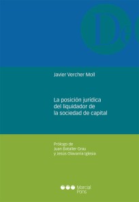 La posición jurídica del liquidador de la sociedad de capital Monografías jurídicas  