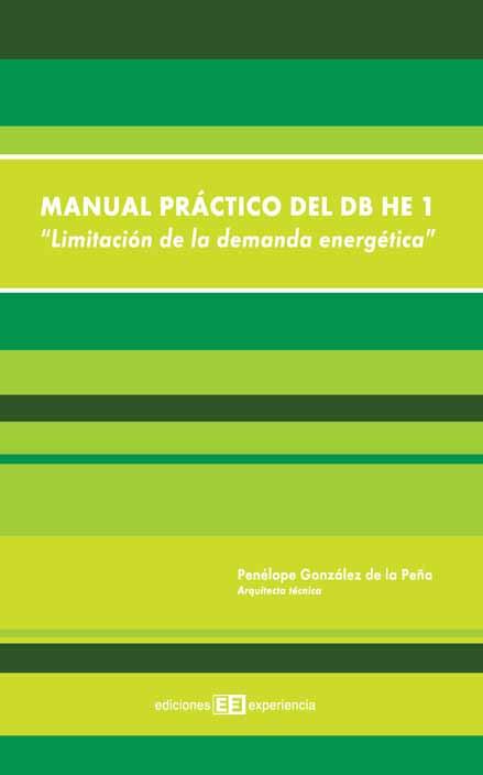 Manual práctico del db he 1. limitación de la demanda energética