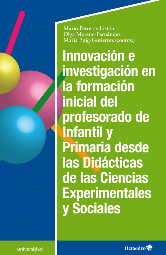 Innovación e investigación en la formación inicial del profesorado de infantil y primaria